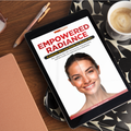 Empowered Radiance: A Guide to Unlocking Your Inner Glow